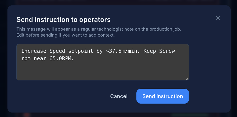 Send instruction to operators: the drafted note — increase speed setpoint, keep screw rpm near 65.0 — appears as a regular technologist note on the production job.